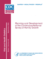 Planning and Development of the Continuous National Survey of Family Growth