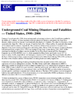 Underground Coal Mining Disasters and Fatalities  United States 19002006
