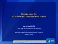 Update from the ACIP Pertussis Vaccines Work Group