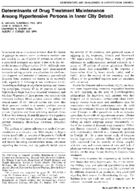 Determinants Of Drug Treatment Maintenance Among Hypertensive Persons In Inner City Detroit
