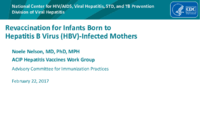 Revaccination for infants born to Hepatitis B virus HBVinfected mothers