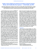 Update Interim Guidance for Health Care Providers Caring for Pregnant Women with Possible Zika Virus Exposure  United States July 2016