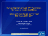Human papillomavirus HPV vaccination coverage in the United States  National Immunization SurveyTeen NISTeen 20062011