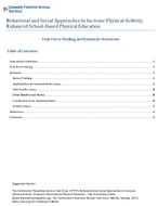Behavioral and Social Approaches to Increase Physical Activity Enhanced SchoolBased Physical Education