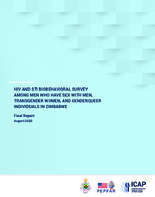 HIV AND STI BIOBEHAVIORAL SURVEY AMONG MEN WHO HAVE SEX WITH MEN TRANSGENDER WOMEN AND GENDERQUEER INDIVIDUALS IN ZIMBABWE Final Report August 2020
