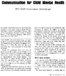 Communication For Child Mental Health 1973 Nimh Information Interchange