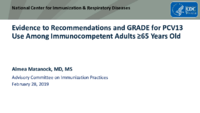 Evidence to recommendations and GRADE for PCV13 use among immunocompetent adults 65 years old