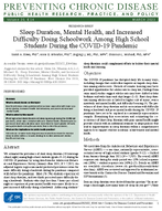 Sleep Duration Mental Health and Increased Difficulty Doing Schoolwork Among High School Students During the COVID19 Pandemic