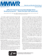 SARSCoV2 Transmission Associated with High School Wrestling Tournaments  Florida December 2020January 2021