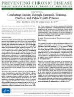 Combating Racism Through Research Training Practice and Public Health Policies
