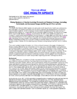 Rising numbers of deaths involving fentanyl and fentanyl analogs including carfentanil and increased usage and mixing with nonopioids