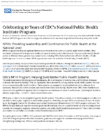 Celebrating 10 years of CDCs National Public Health Institute Program