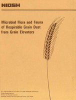 Microbial Flora and Fauna of Respirable Grain Dust from Grain Elevators