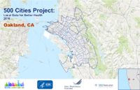 500 Cities Project Local Data for Better Health 2016 Oakland CA