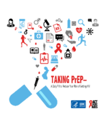 Taking PrEP  a Daily Pill to Reduce Your Risk of Getting HIV