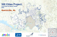500 Cities Project Local Data for Better Health 2016 Huntsville AL