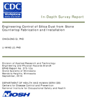 InDepth Survey Report Engineering Control of Silica Dust from Stone Countertop Fabrication and Installation Stone Systems of Minnesota