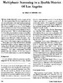 Multiphasic screening in a health district of Los Angeles