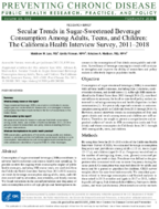 Secular Trends in SugarSweetened Beverage Consumption Among Adults Teens and Children The California Health Interview Survey 20112018