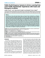 Public Health Response Systems InAction Learning from Local Health Departments Experiences with Acute and Emergency Incidents
