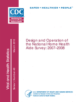 Design and Operation of the National Home Health Aide Survey 20072008