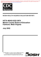 Health Hazard Evaluation Report HETA 200202222879 Marion County Board of Education Fairmont West Virginia