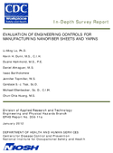 InDepth Survey Report Evaluation of Engineering Controls for Manufacturing Nanofiber Sheets and Yarns
