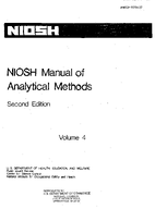 NIOSH Manual of Analytical Methods Second Edition Volume 4 1978