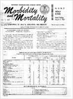Morbidity and Mortality Weekly Report Vol 16 No 31 week ending August 5 1967