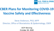 CBER plans for monitoring COVID19 vaccine safety and effectiveness