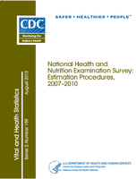 National Health and Nutrition Examination Survey Estimation Procedures 20072010