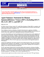 Agent summary statement for human immunodeficiency viruses HIVs including HTLVIII LAV HIV1 and HIV2