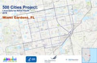 500 Cities Project Local Data for Better Health 2016 Miami Gardens FL