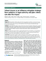 School closure as an influenza mitigation strategy how variations in legal authority and plan criteria can alter the impact