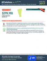 CDCs Investments to Combat Antibiotic Resistance Threats Nationwide Vermont Fiscal Year 2017