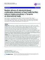 Routine delivery of artemisininbased combination treatment at fixed health facilities reduces malaria prevalence in Tanzania an observational study