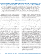 Evaluation of Abbott BinaxNOW Rapid Antigen Test for SARSCoV2 Infection at Two CommunityBased Testing Sites  Pima County Arizona November 317 2020
