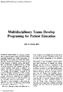 Multidisciplinary Teams Develop Programming For Patient Education