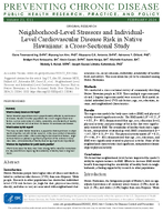 NeighborhoodLevel Stressors and IndividualLevel Cardiovascular Disease Risk in Native Hawaiians a CrossSectional Study
