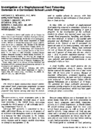 Investigation of a staphylococcal food poisoning outbreak in a centralized school lunch program