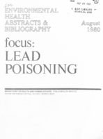 Environmental Health Abstracts  Bibliography Focus Lead Poisoning August 1980