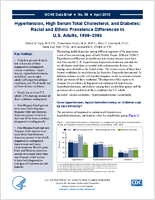 Hypertension High Serum Total Cholesterol and Diabetes Racial and Ethnic Prevalence Differences in US Adults 19992006