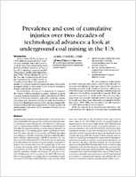 Prevalence and cost of cumulative injuries over two decades of technological advances a look at underground coal mining in the US
