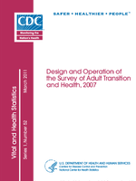 Design and Operation of the Survey of Adult Transition and Health 2007