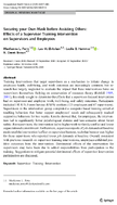 Securing your own mask before assisting others effects of a supervisor training intervention on supervisors and employees