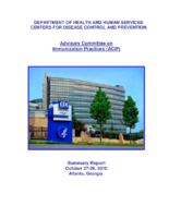 Advisory Committee on Immunization Practices ACIP summary report  October 2728 2010 Atlanta Georgia