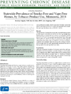 Statewide Prevalence of SmokeFree and VapeFree Homes by Tobacco Product Use Minnesota 2018