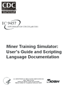 Miner Training Simulator Users Guide and Scripting Language Documentation