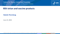 RSV virion and vaccine products