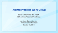 Anthrax Vaccine Work Group